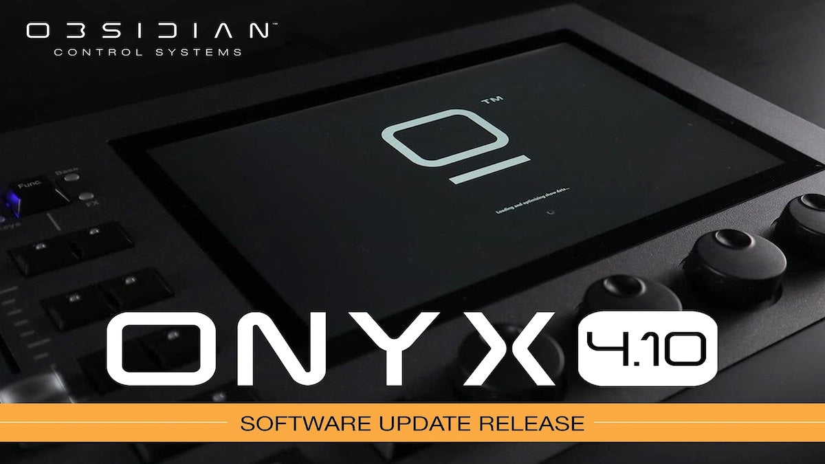 Obsidian ONYX 4.10 Software Now Available