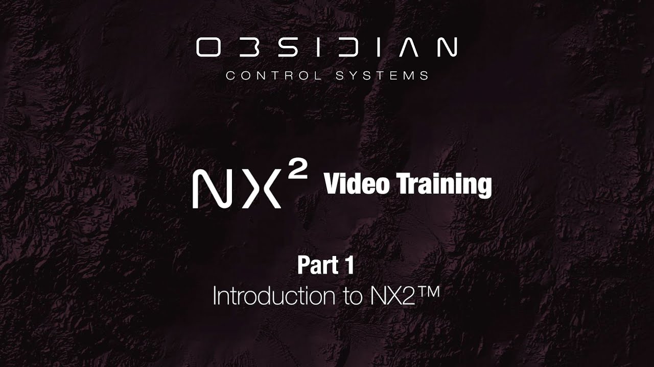 NX2™ Training Videos